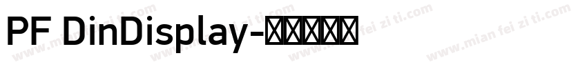 PF DinDisplay字体转换